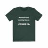 Jesus Gear - Normal Isn’t Coming Back – Jesus Is.