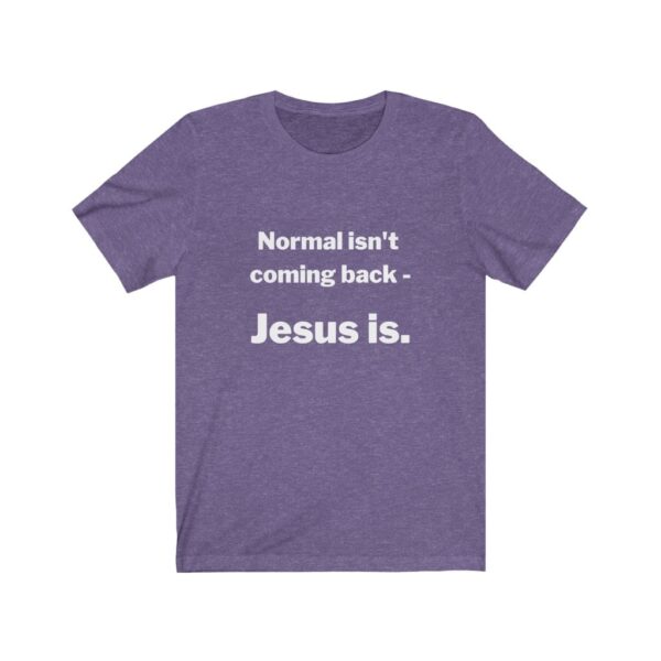 Jesus Gear - Normal Isn’t Coming Back – Jesus Is.