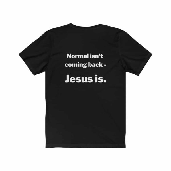 Jesus Gear - Normal Isn’t Coming Back – Jesus Is.