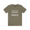 Jesus Gear - Normal Isn’t Coming Back – Jesus Is.