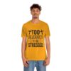 Too Blessed To Be Stressed Printed T-Shirt