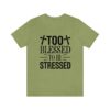 Too Blessed To Be Stressed Printed T-Shirt