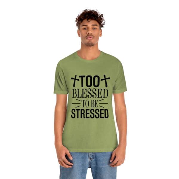 Too Blessed To Be Stressed Printed T-Shirt