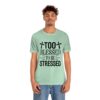 Too Blessed To Be Stressed Printed T-Shirt