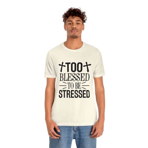 Too Blessed To Be Stressed Printed T-Shirt